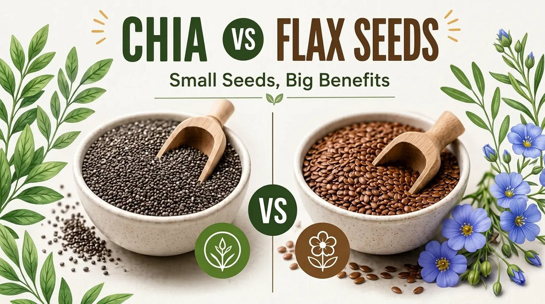 Chia vs Flax Seeds: What They're Actually Good For
